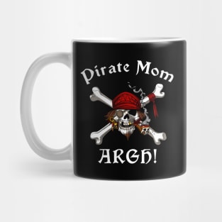 Pirate Mom Skull Mug